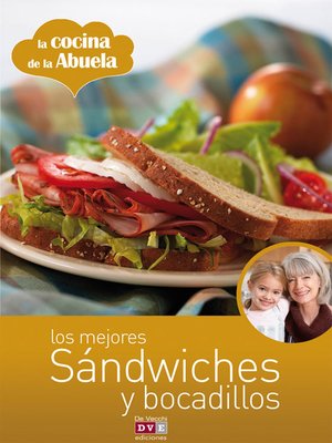 cover image of Los mejores sándwiches y bocadillos